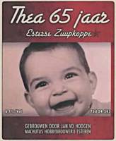 Amateurs, Thea 65 jaar