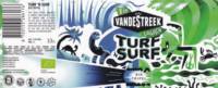 vandeStreek, Turf 'n Surf Bio Tripel