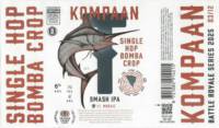 Kompaan Dutch Craft Beer Company, Single Hop Bomba Crop Kompaan Dutch Craft Beer Company, Single Hop Bomba Crop