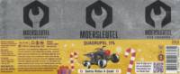Brouwerij De Moersleutel, Quadrupel