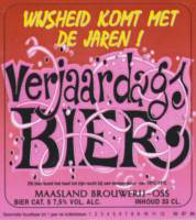 Maasland Brouwerij, Verjaardags Bier Wijsheid komt met de jaren
