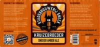Stadsbrouwerij Sneek, Kruizebroeder Sneker Amber Ale