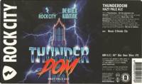 Rock City Brewing, Thunderdom