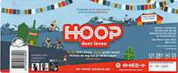 Brouwerij Hoop (Zaandijk), Hoop doet Leven