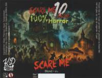 Brouwerij Klein Duimpje, Scare Me - 10 Jaar 100 % Horror Blond