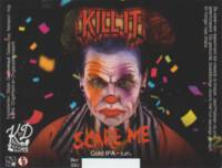 Brouwerij Klein Duimpje, Scare Me - Kill It Cold IPA
