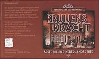 Muifelbrouwerij, Kruijens Kracht