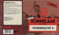 Bommelaar, Windkracht 6