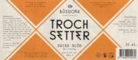 Brouwerij Bûsdoek, Trochsetter Swier Blûn