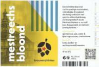 Brouwerij Klinker, Mestreechs Bloond