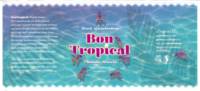 Hooglander Bier, Bon Tropical Hooglander Bier, Bon Tropical
