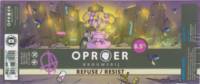 Oproer Brouwerij, Refuse / Resist