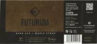 Brouwerij De Toekomst, Futurum Barrel Aged Dark Ale - Maple Syrup