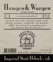 Brouwerij De Molen, Hangen & Wurgen