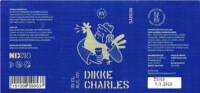 Het Brouwbesluit, Dikke Charles Saison
