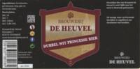 Brouwerij de Heuvel, Dubbel  Wit Princessebier
