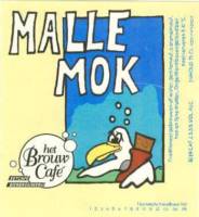 Bierbrouwerij Het Brouwcafé, Malle Mok   