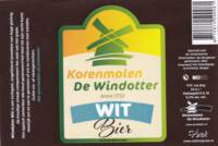 Buitenlandse bieren voor Nederlandse markt (etiket Nederlandse plaatsnaam), Korenmolen de Windotter Wit Bier