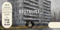 Amateurs, Brutalist