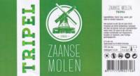 Buitenlandse bieren voor Nederlandse markt (etiket Nederlandse plaatsnaam), Zaanse Molen Tripel