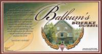 Buitenlandse bieren voor Nederlandse markt (etiket Nederlandse plaatsnaam), Balkum's Boerke Dubbel