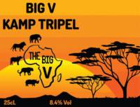 Amateurs, Big V Kamp Tripel