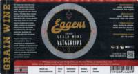 Eggens Craft Beer, Vatgerijpt Grain Wine