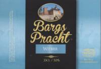 Buitenlandse bieren voor Nederlandse markt (etiket Nederlandse plaatsnaam), Bargs Pracht Witbier