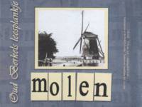 Buitenlandse bieren voor Nederlandse markt (etiket Nederlandse plaatsnaam), Oud Berkels Leesplankje Molen