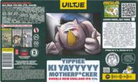 Uiltje Brewing Company, Yippiee Ki Yayyyyy Motherf*cker