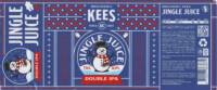 Brouwerij Kees, Jingle Juice Double IPA