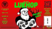 Brouwerij Luehop, Project Xmas