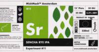 MishMash, Sr Sencha Rye IPA