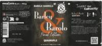 Brouwerij De Molen, Barley & Barolo Quadruple