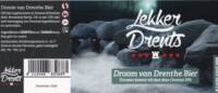 Brouwerij Bartje, Lekker Drents Droom van Drenthe Bier
