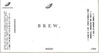Brouwerij Bravoure, Brew, 2022