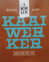 KRUX, Kaaiwerker Echt een IPA