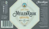 Brouwerij 't Meuleneind , MeulenKruik Quadrupel