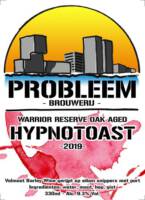 Amateurs, Hypnotoast Warrior Reserve Oak Aged