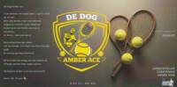 Noord-Hollandse Bierbrouwerij B.V., De Dog Amber Ace