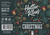 Brouwerij Huttenkloas, It's Beginning To Taste A Lot Like Christmas
