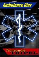 Amateurs, Ambulance Bier Tachycardie Tripel
