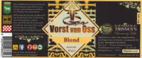 Thissen's Brouwerij Lith, Vorst van Oss Blond