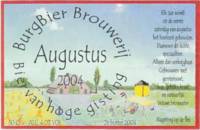 Burg Bier Brouwerij, #Augustus 2004