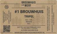 Brouwhuis aan de Werf, #1 Brouwhuis Tripel