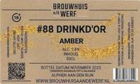 Brouwhuis aan de Werf, #88 Drinkd'or Amber