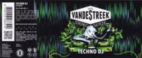 vandeStreek, Techno DJ NZ NEIPA