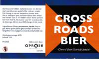 Oproer Brouwerij, Cross Roads Bier