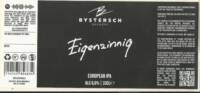 Bystersch Brewery, Eigenzinnig European IPA