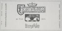 Cambrinus Bierbrouwerij (Horst), Probatum RoyAle